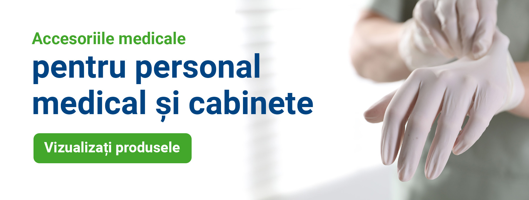 Pentru personal medical și cabinete